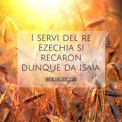 2 Re 19:5 Versetto della Bibbia Spiegato