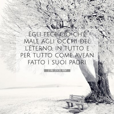 2 Re 23:32 Versetto della Bibbia Spiegato