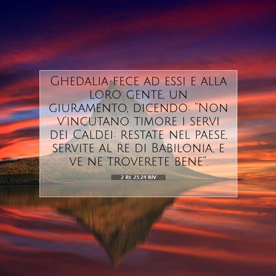 2 Re 25:24 Versetto della Bibbia Spiegato