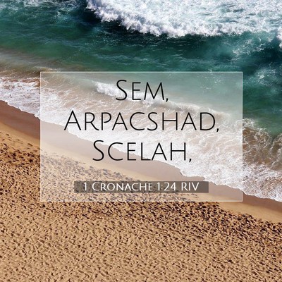 1 Cronache 1:24 Versetto della Bibbia Spiegato