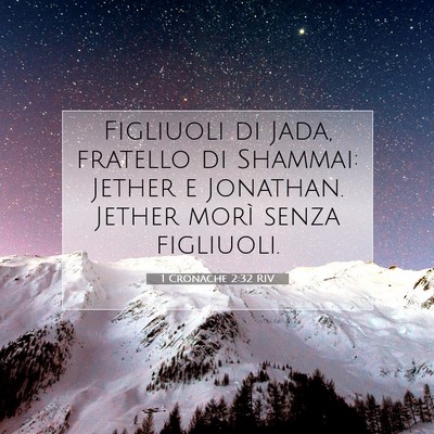 1 Cronache 2:32 Versetto della Bibbia Spiegato
