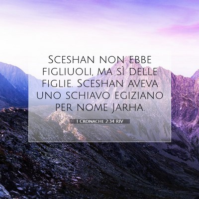 1 Cronache 2:34 Versetto della Bibbia Spiegato