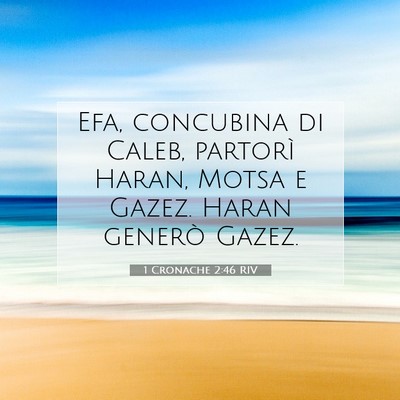 1 Cronache 2:46 Versetto della Bibbia Spiegato