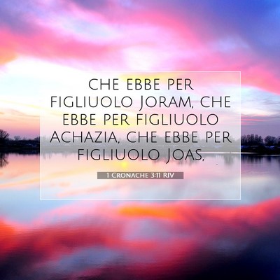 1 Cronache 3:11 RIV Immagine del Versetto della Bibbia