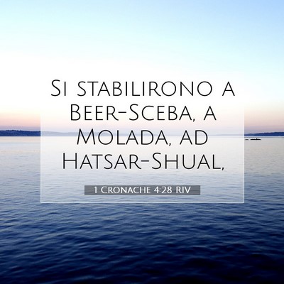 1 Cronache 4:28 Versetto della Bibbia Spiegato