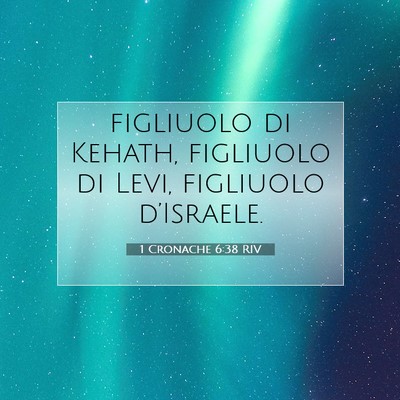 1 Cronache 6:38 Versetto della Bibbia Spiegato