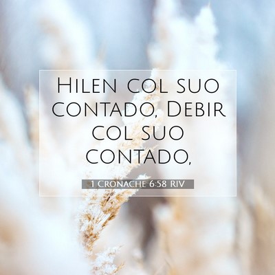 1 Cronache 6:58 Versetto della Bibbia Spiegato