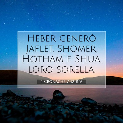 1 Cronache 7:32 Versetto della Bibbia Spiegato