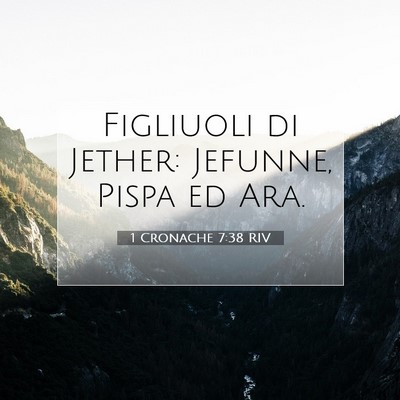 1 Cronache 7:38 Versetto della Bibbia Spiegato