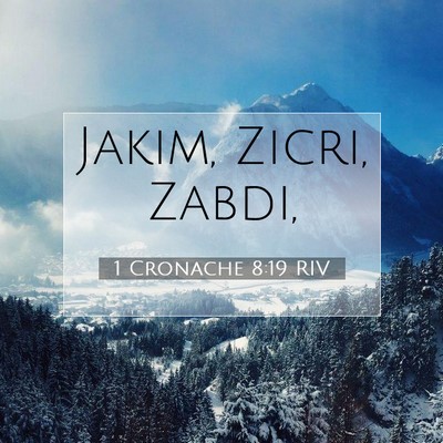 1 Cronache 8:19 Versetto della Bibbia Spiegato