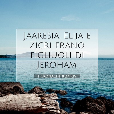 1 Cronache 8:27 Versetto della Bibbia Spiegato