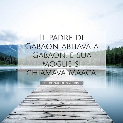 1 Cronache 8:29 Versetto della Bibbia Spiegato