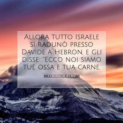 1 Cronache 11:1 Versetto della Bibbia Spiegato