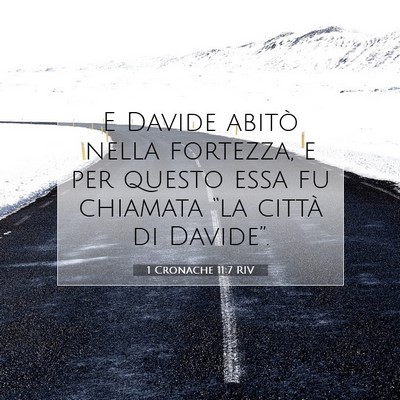 1 Cronache 11:7 RIV Immagine del Versetto della Bibbia