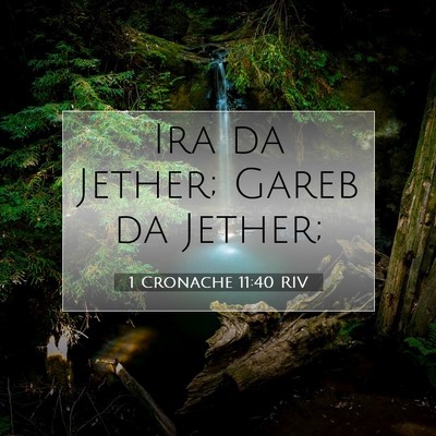 1 Cronache 11:40 Versetto della Bibbia Spiegato