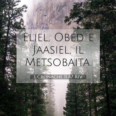 1 Cronache 11:47 Versetto della Bibbia Spiegato