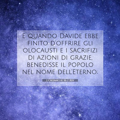 1 Cronache 16:2 Versetto della Bibbia Spiegato