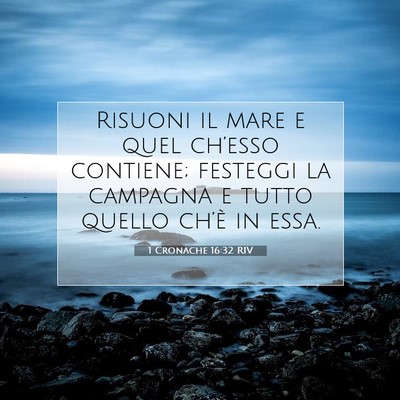 1 Cronache 16:32 Versetto della Bibbia Spiegato