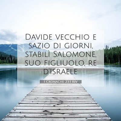 1 Cronache 23:1 RIV Immagine del Versetto della Bibbia