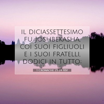 1 Cronache 25:24 Versetto della Bibbia Spiegato