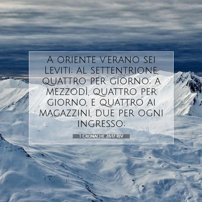 1 Cronache 26:17 Versetto della Bibbia Spiegato