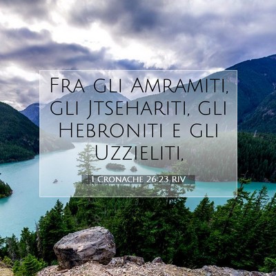 1 Cronache 26:23 Versetto della Bibbia Spiegato