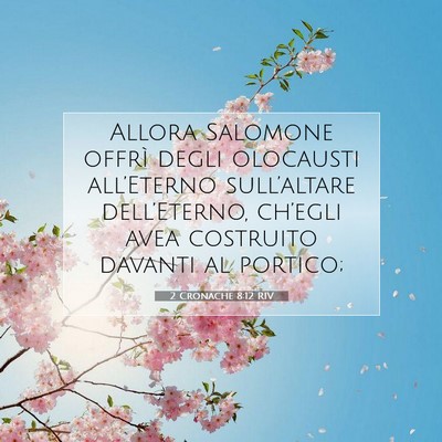 2 Cronache 8:12 RIV Immagine del Versetto della Bibbia