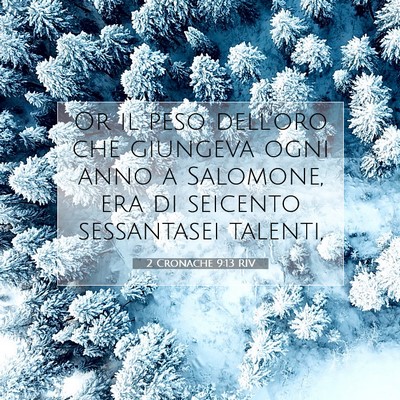 2 Cronache 9:13 Versetto della Bibbia Spiegato