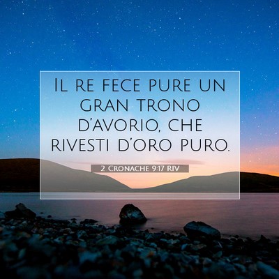 2 Cronache 9:17 Versetto della Bibbia Spiegato