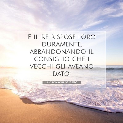2 Cronache 10:13 Versetto della Bibbia Spiegato