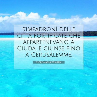 2 Cronache 12:4 Versetto della Bibbia Spiegato
