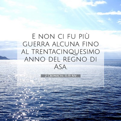 2 Cronache 15:19 Versetto della Bibbia Spiegato