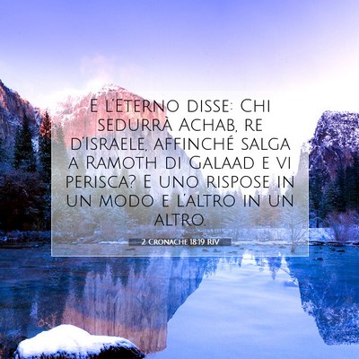 2 Cronache 18:19 RIV Immagine del Versetto della Bibbia