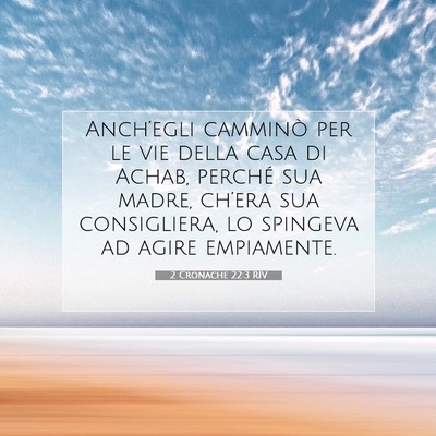 2 Cronache 22:3 RIV Immagine del Versetto della Bibbia