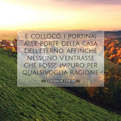 2 Cronache 23:19 RIV Immagine del Versetto della Bibbia