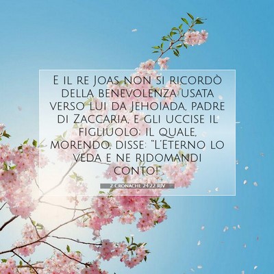 2 Cronache 24:22 Versetto della Bibbia Spiegato