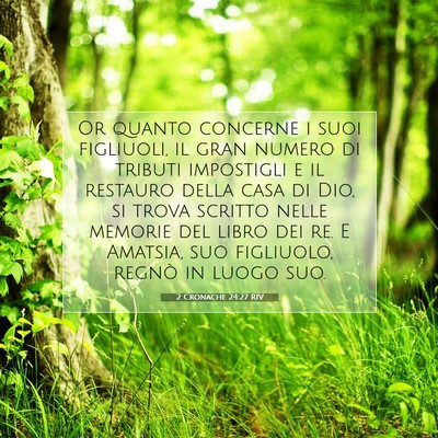 2 Cronache 24:27 Versetto della Bibbia Spiegato
