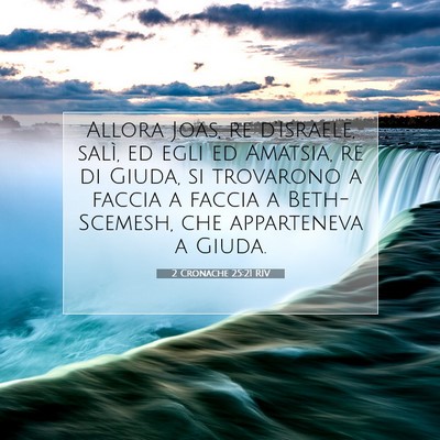 2 Cronache 25:21 Versetto della Bibbia Spiegato