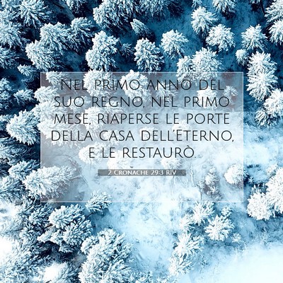 2 Cronache 29:3 Versetto della Bibbia Spiegato