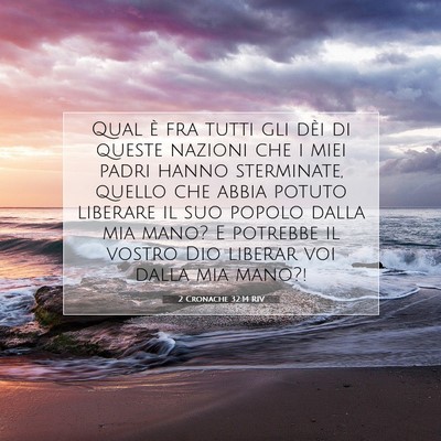 2 Cronache 32:14 Versetto della Bibbia Spiegato