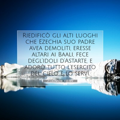 2 Cronache 33:3 Versetto della Bibbia Spiegato