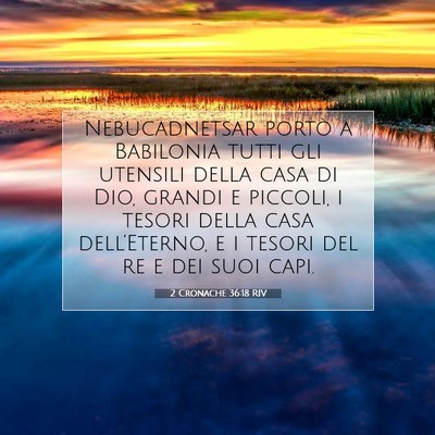 2 Cronache 36:18 RIV Immagine del Versetto della Bibbia