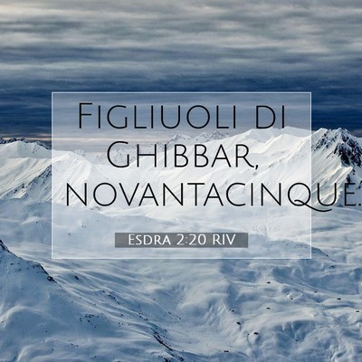 Esdra 2:20 Versetto della Bibbia Spiegato
