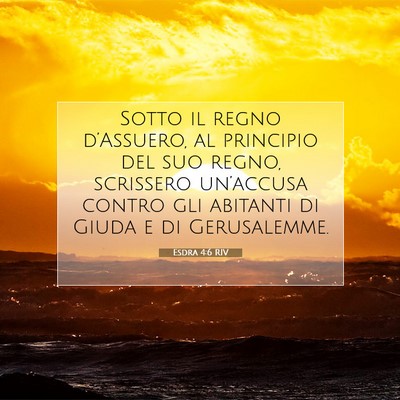 Esdra 4:6 RIV Immagine del Versetto della Bibbia