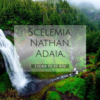 Esdra 10:39 Versetto della Bibbia Spiegato
