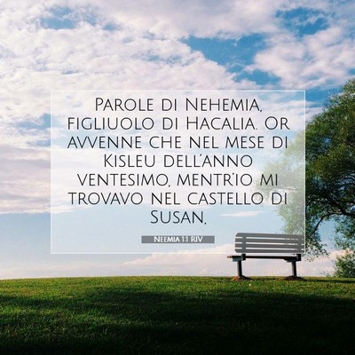 Neemia 1:1 Versetto della Bibbia Spiegato