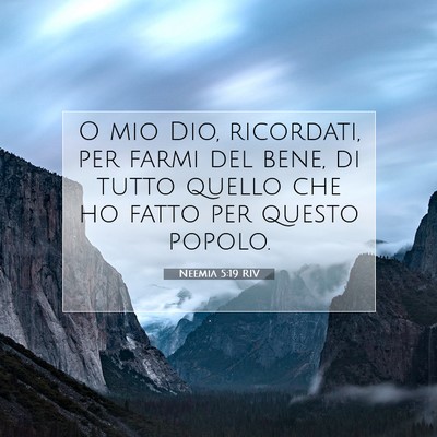 Neemia 5:19 RIV Immagine del Versetto della Bibbia