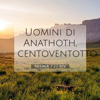 Neemia 7:27 Versetto della Bibbia Spiegato