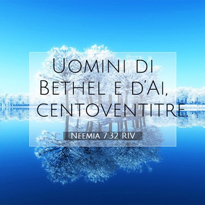 Neemia 7:32 Versetto della Bibbia Spiegato