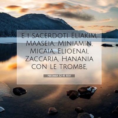 Neemia 12:41 Versetto della Bibbia Spiegato
